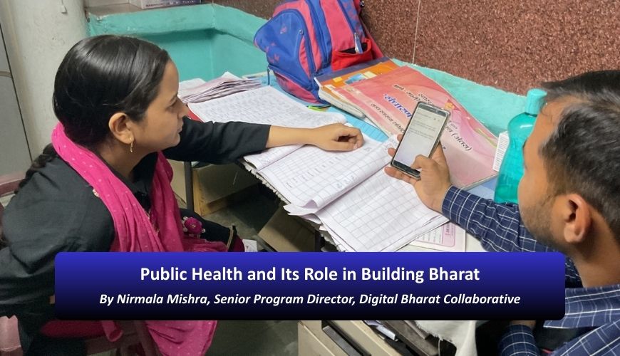 Public Health and Its Role in Building Bharat