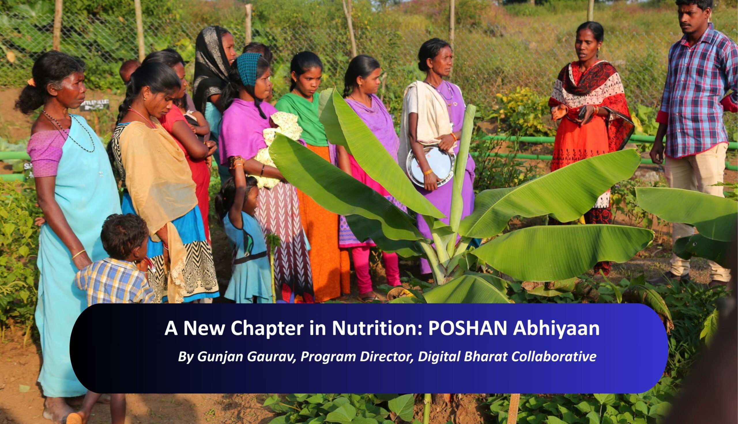 A New Chapter in Nutrition: POSHAN Abhiyaan